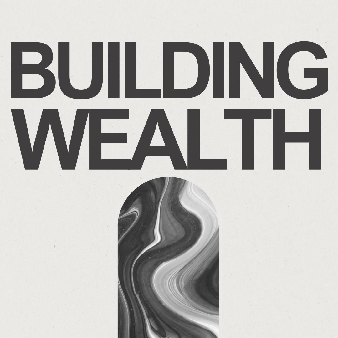 Building Wealth Weekend